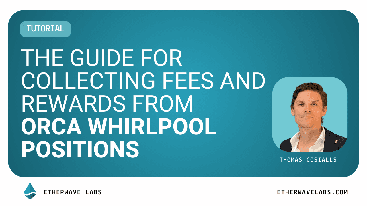 Cover image for The Guide for Collecting Fees and Rewards from Orca Whirlpool Positions